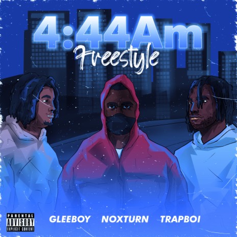 4:44am Freestyle ft. Noxturn & Gleeboy | Boomplay Music