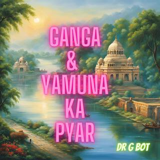 Ganga Yamuna Ka Pyar Amar lyrics | Boomplay Music