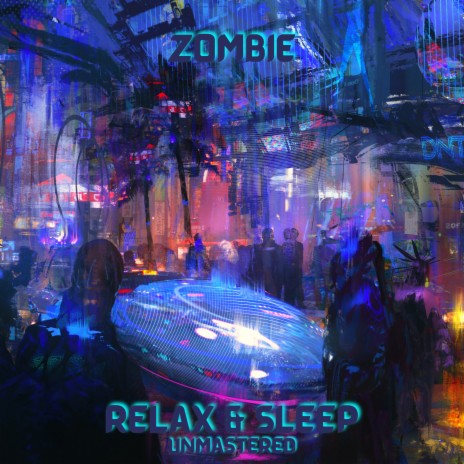 Relax & Sleep (Unmastered) | Boomplay Music