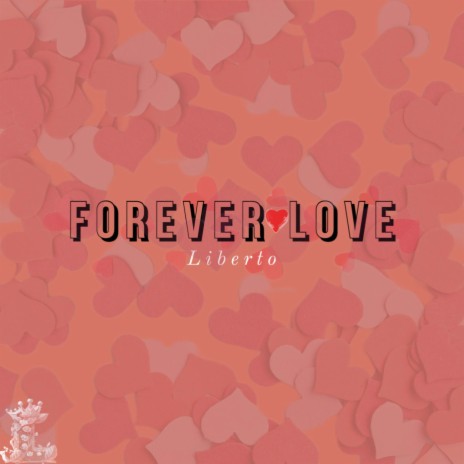 Forever Love | Boomplay Music