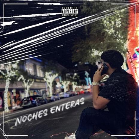 Noches Enteras | Boomplay Music