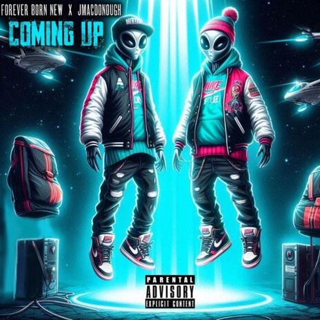 Coming Up ft. JMacDonough | Boomplay Music