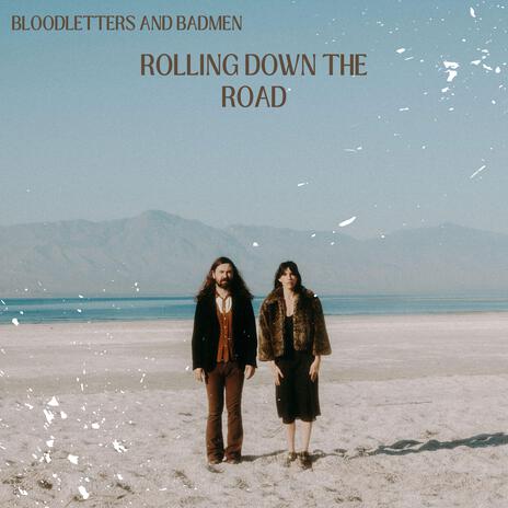 Rolling Down the Road | Boomplay Music