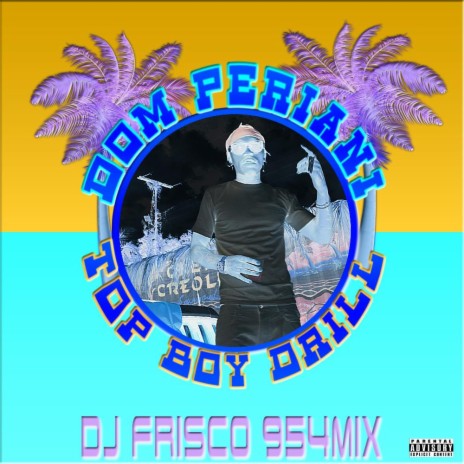 Top Boy Drill (Sped Up) ft. DJ Frisco954 | Boomplay Music