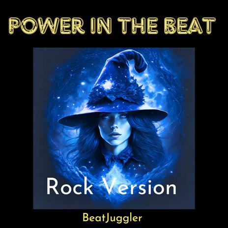 Power in the Beat (Rock Version) | Boomplay Music