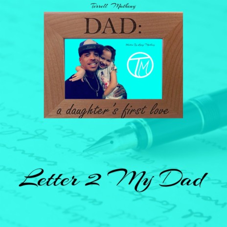 Letter 2 My Dad | Boomplay Music