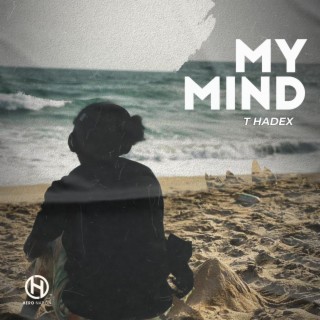 My Mind lyrics | Boomplay Music