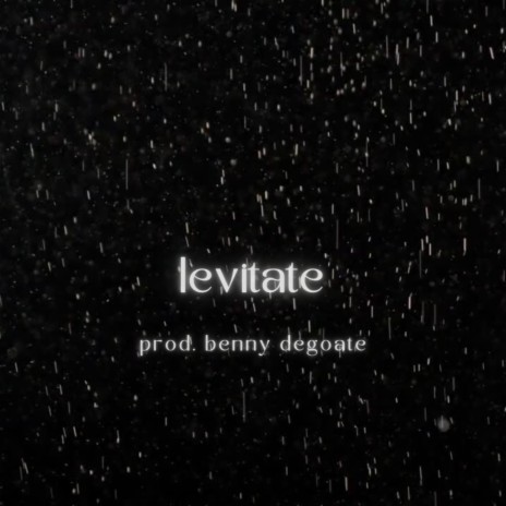 levitate | Boomplay Music