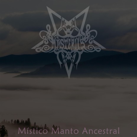 Mistico Manto Ancestral | Boomplay Music