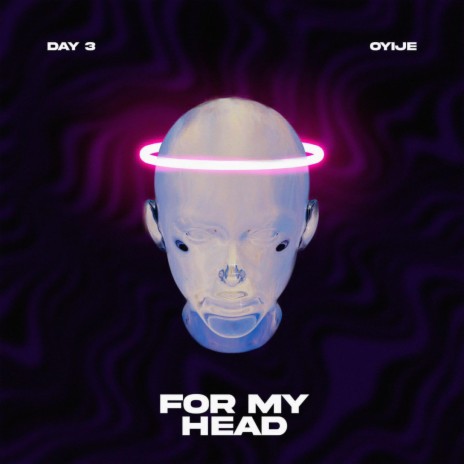 For My Head ft. Oyije