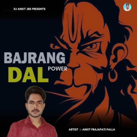 Bajrangdal Power | Boomplay Music