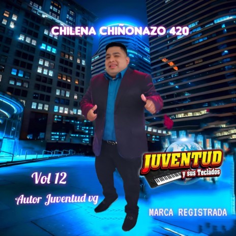 Chilena Chiñonazo 420