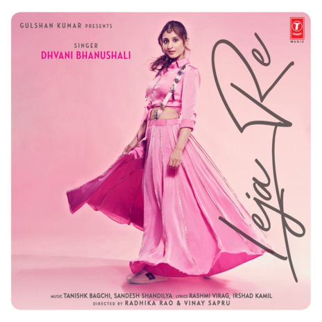 Leja Re ft. Tanishk Bagchi & Sandesh Shandilya | Boomplay Music