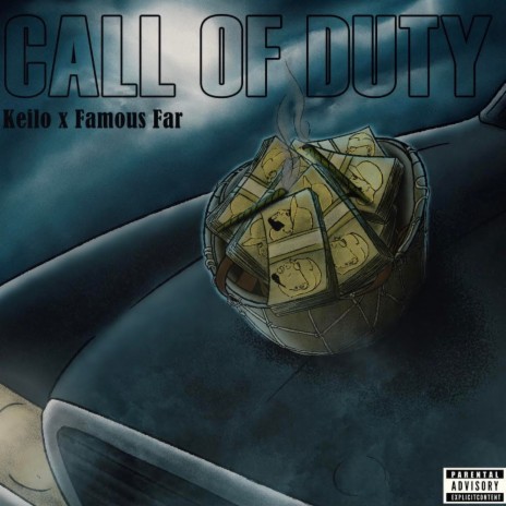 Call of Duty ft. Famous Far | Boomplay Music