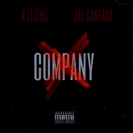 No Company ft. Jae Santana | Boomplay Music