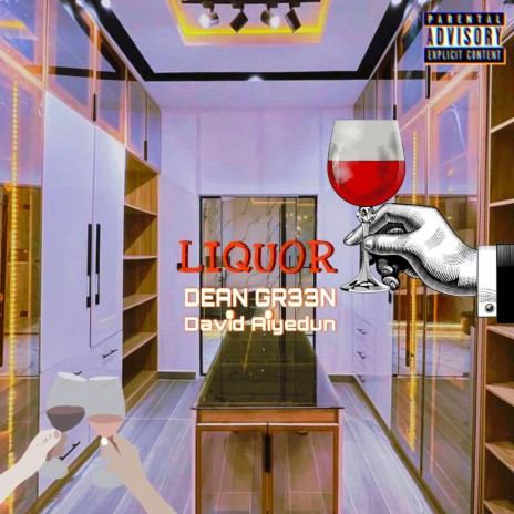 Liquor (Special Version) ft. David Aiyedun | Boomplay Music