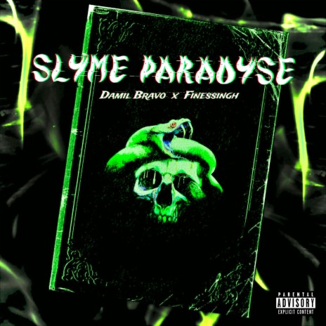 SLYME PARADYSE ft. Finessingh | Boomplay Music