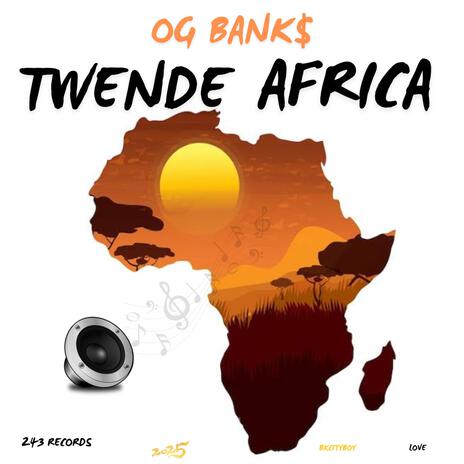 TWENDE AFRICA | Boomplay Music