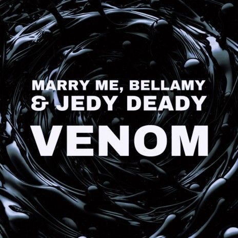 VENOM ft. JEDY DEADY | Boomplay Music