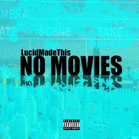 No Movies | Boomplay Music