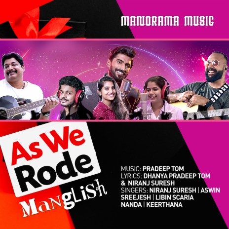 As We Rode Manglish (From Guardian) ft. Aswin, Sreejesh, Libin Scaria, Nanda, Keerthana & Pradeep Tom | Boomplay Music