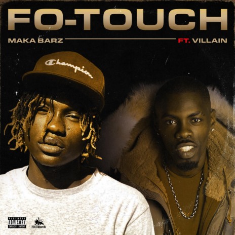Fo-Touch ft. Villain | Boomplay Music