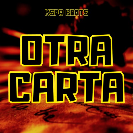 Otra Carta | Boomplay Music