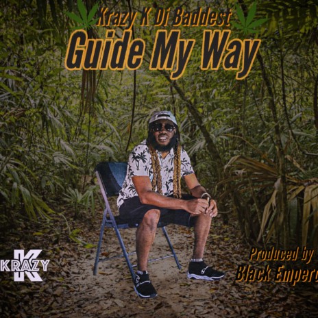 Guide My Way | Boomplay Music