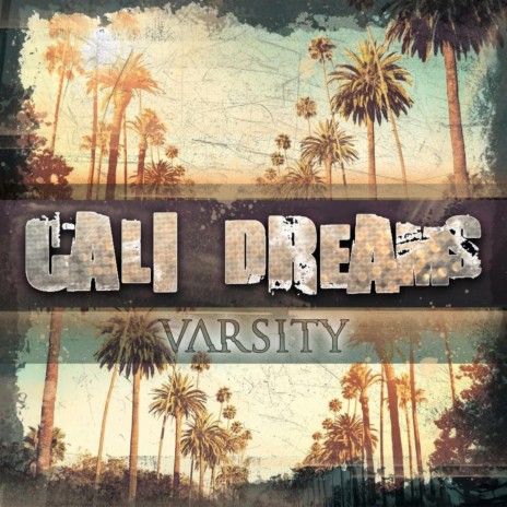 Cali Dreams (Demo) | Boomplay Music