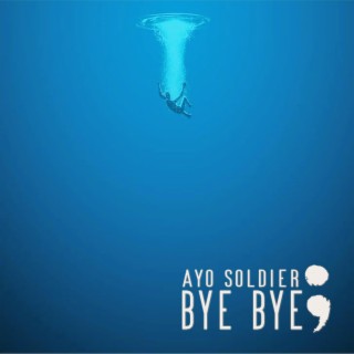 Bye Bye (The Anxiety Song)