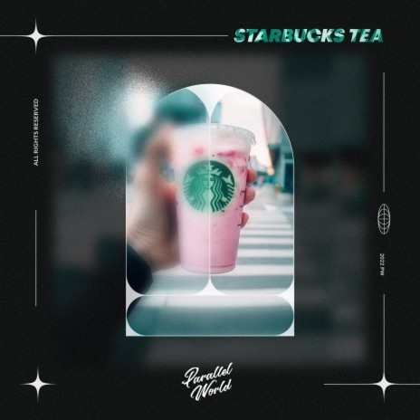 Starbucks Tea ft. Late Night Flow & Jazzy Island | Boomplay Music