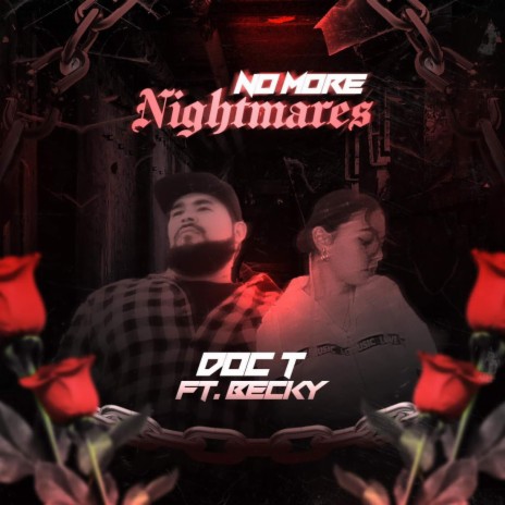 No More Nightmares ft. Becky