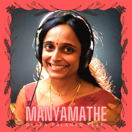 Manyamathe ft. Deepa Palanad | Boomplay Music