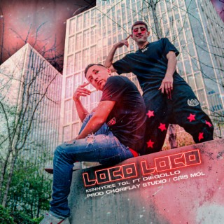 Loco Loco ft. Diegollo lyrics | Boomplay Music