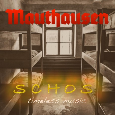 Mauthausen | Boomplay Music