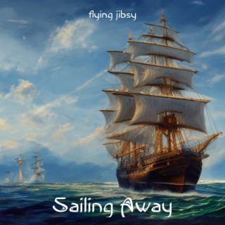 Sailing Away