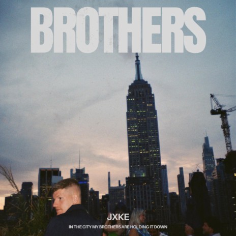 Brothers (In the city) | Boomplay Music