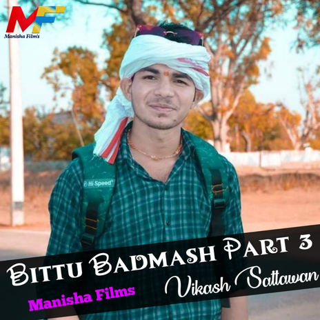 Bittu Badmash Part 3