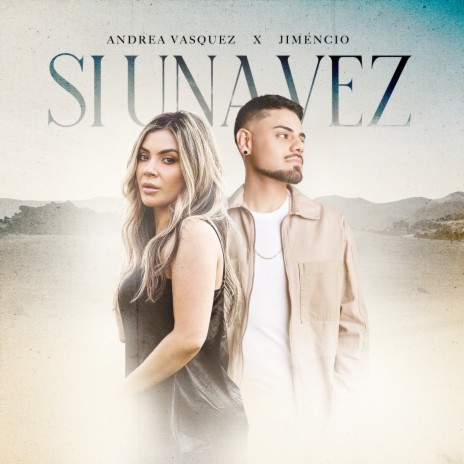 Si Una Vez ft. Jimencio | Boomplay Music