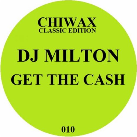 Get the Cash (Original Mix)