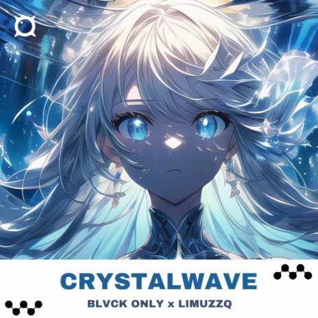 Crystalwave (Slowed) ft. LIMUZZQ | Boomplay Music