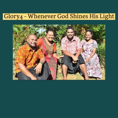 Whenever God Shines His Light | Boomplay Music