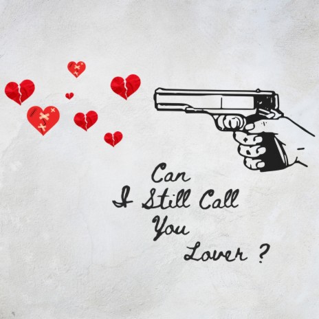 Revolver (Can I Still Call You Lover)