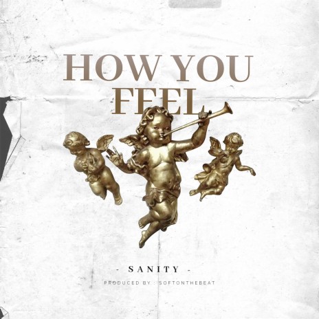 How You Feel | Boomplay Music