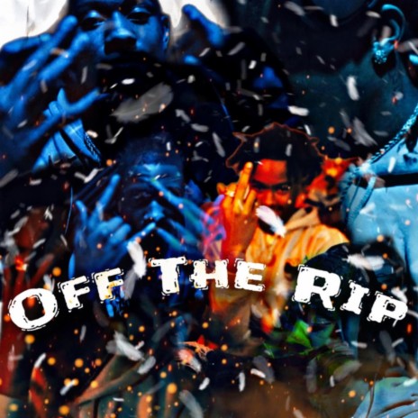 Off The Rip ft. Bigmoney Deezy | Boomplay Music
