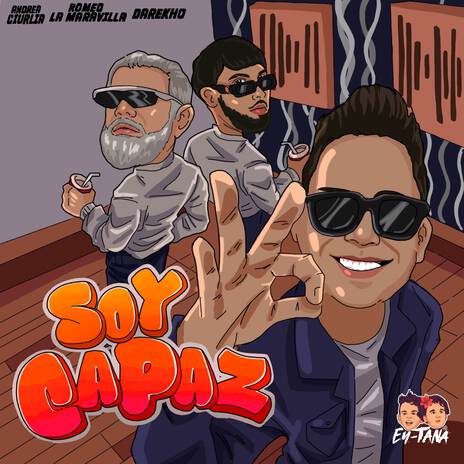 Soy Capaz (EY-TANA) ft. Andrea Ciurlia & Darekho | Boomplay Music