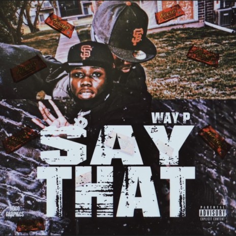 Say That | Boomplay Music