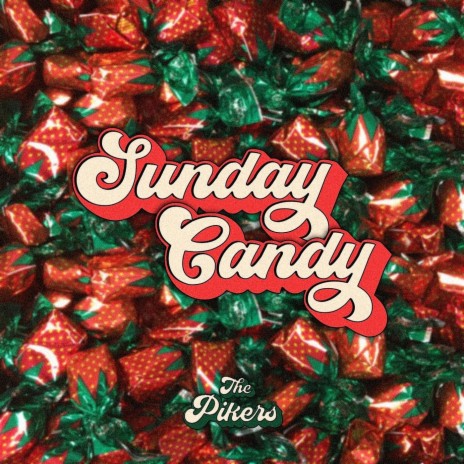 Sunday Candy | Boomplay Music