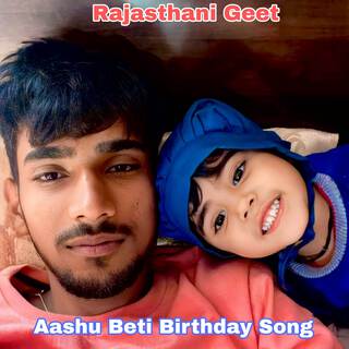 Aashu Beti Birthday Song