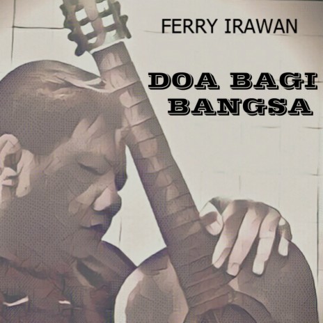 Doa Bagi Bangsa | Boomplay Music